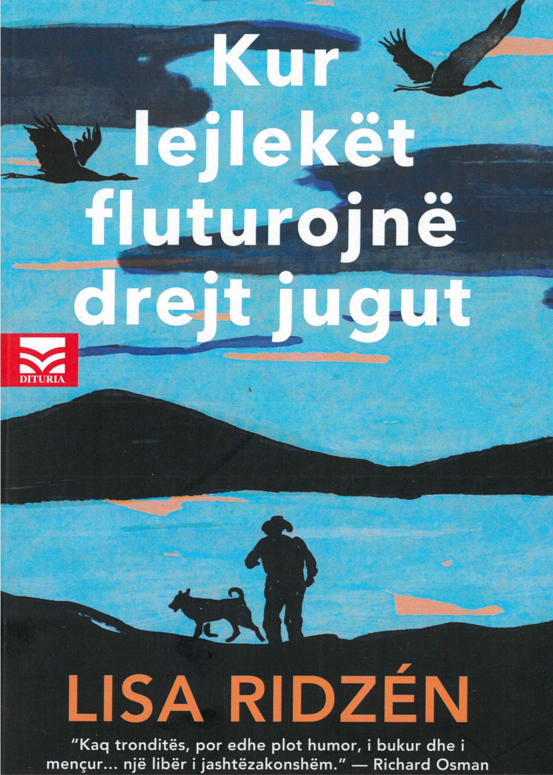 Kur lejlekët fluturojnë drejt jugut