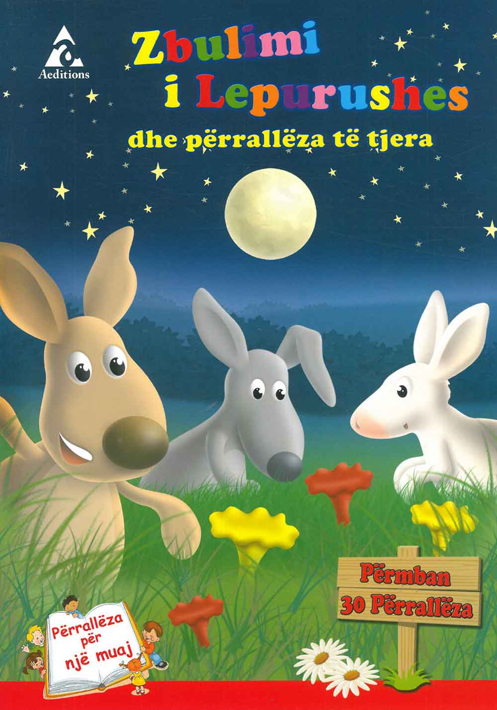 Përralla për një muaj: Zbulimi i lepurushes