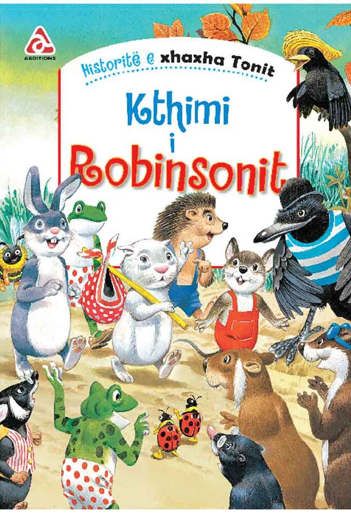 Historitë e xhaxha Tonit: Kthimi i Robinsonit