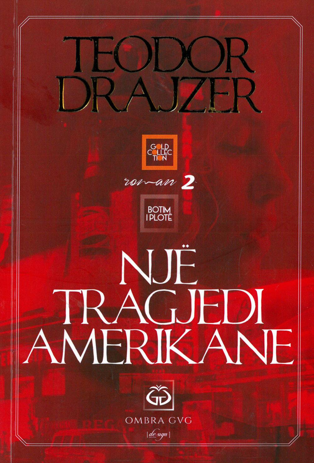 Një tragjedi amerikane vol.2
