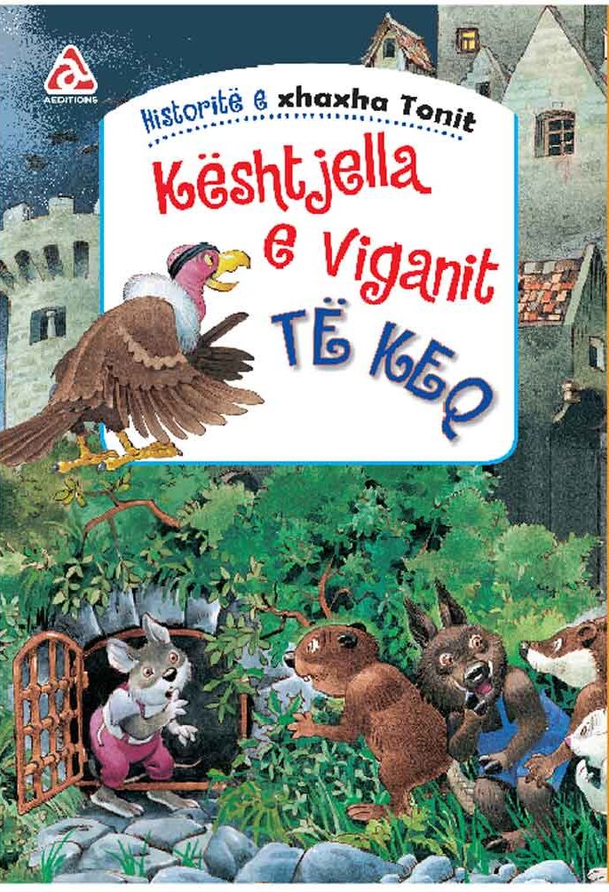 Historitë e xhaxha Tonit: Kështjella e viganit të keq