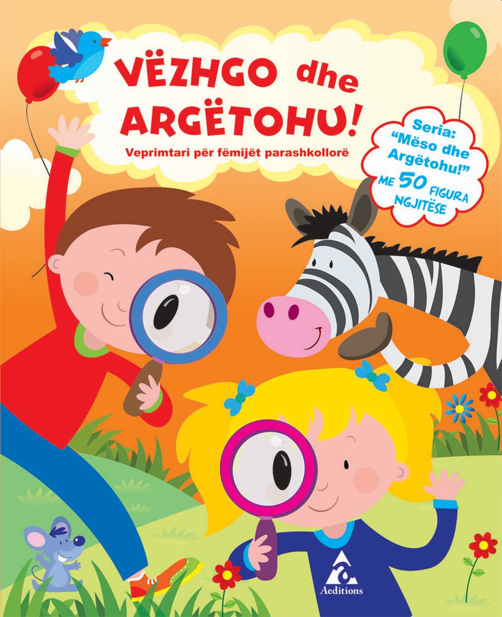 Vëzhgo dhe argëtohu