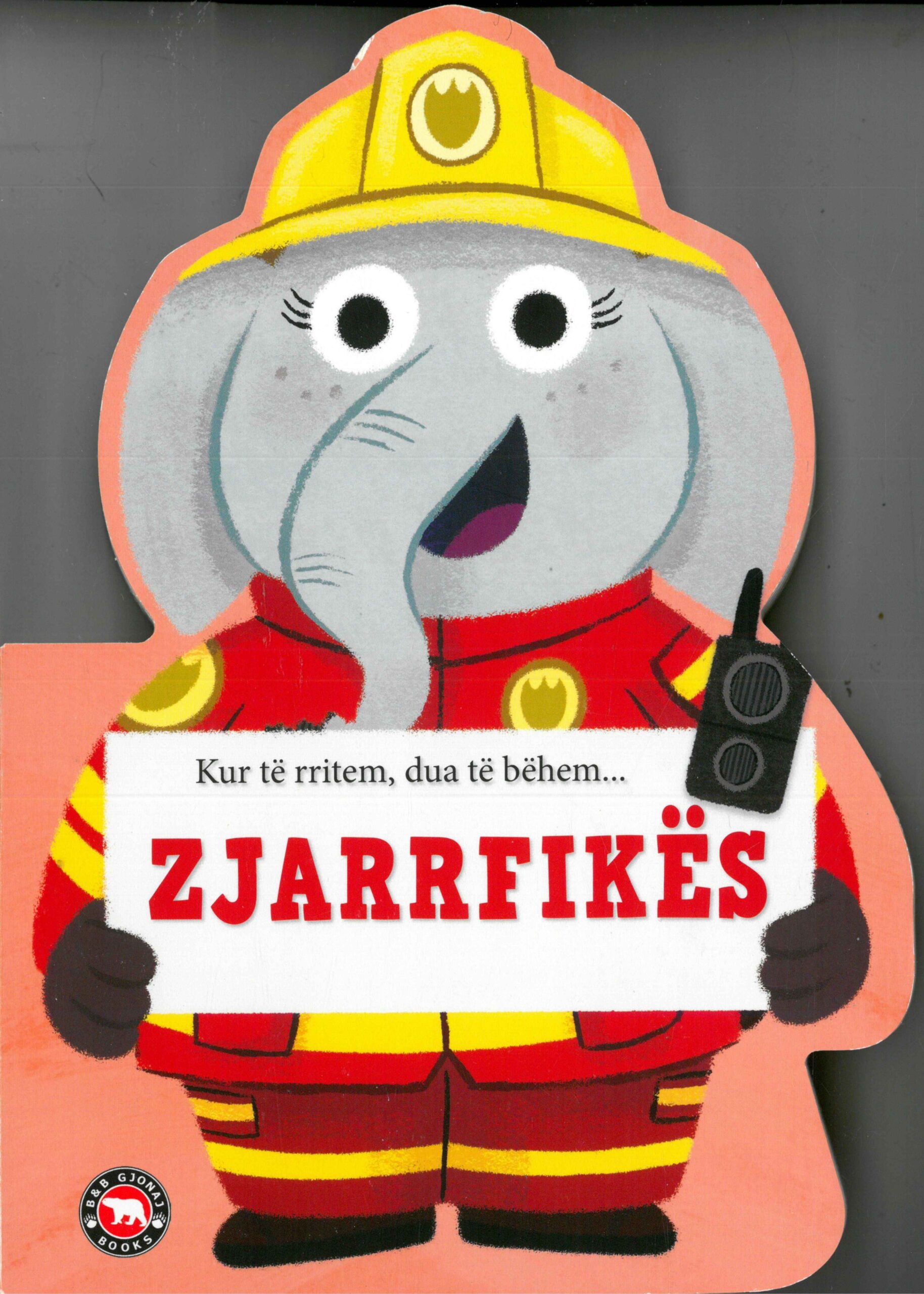 Kur të rritem dua të bëhem zjarrfikës