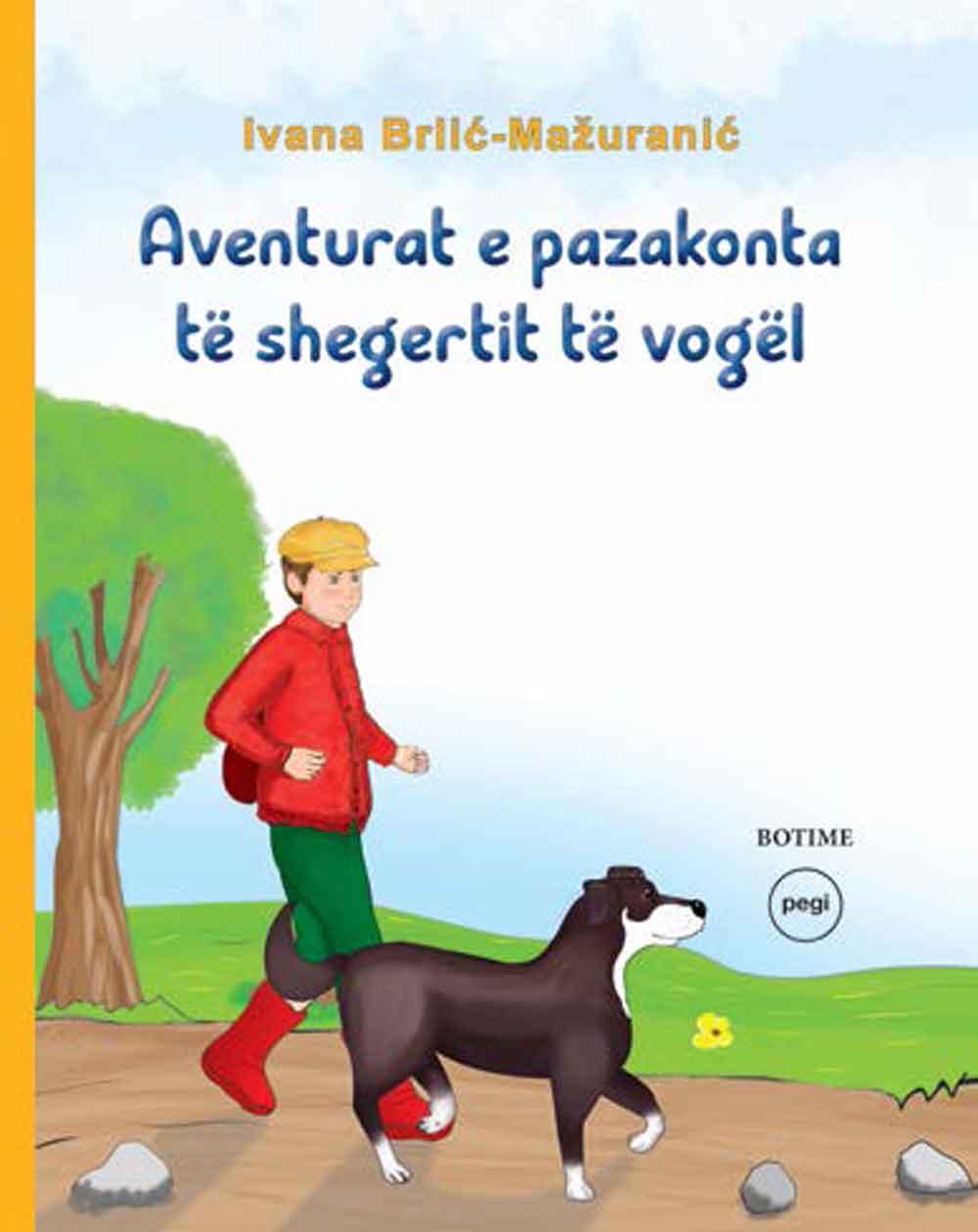 Aventurat E Pazakonta Te Shegertit Te Vogel