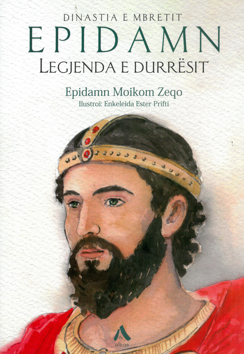 Epidamn, legjenda e Durrësit,